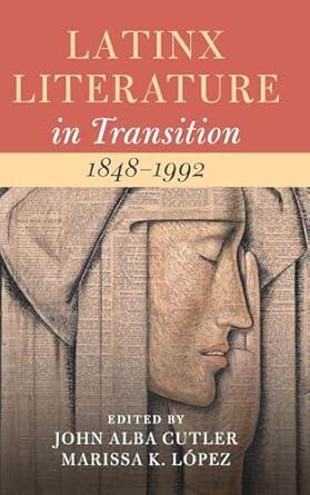 Cover of Latinx Literature in Translation, Volume 2, Edited by John Alba Cutler and Marissa K. López