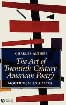 The Art of 20th Century American Poetry: Modernism and After