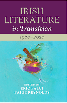 Irish Literature in Transition, 1980-2020