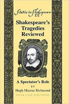 Shakespeare's Tragedies Re-Viewed: a Spectator's Role
