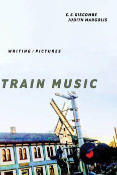 Train Music: Writing/Pictures