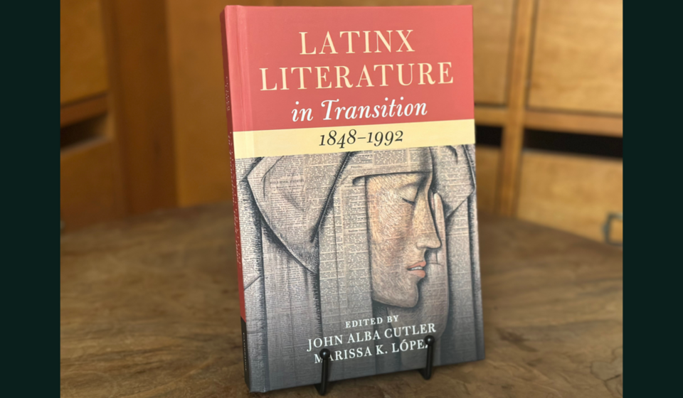 Book cover of John Alba Cutler and Marissa K. López's "Latinx Literature in Transition, Vol.2"